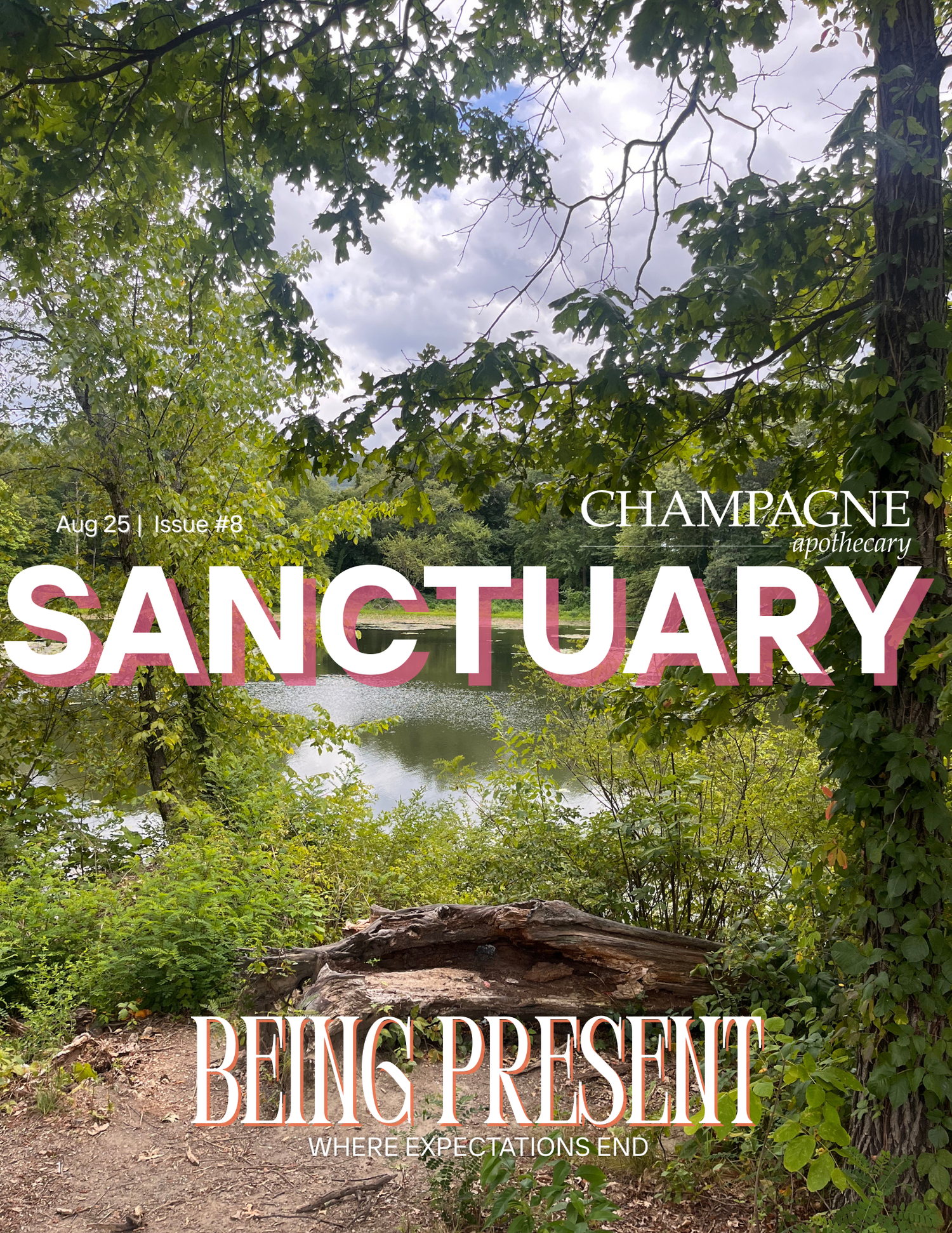 Champagne Apothecary's Sanctuary Magazine Aug '25 | Issue #8